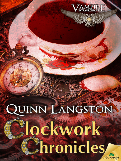 Title details for Clockwork Chronicles by Quinn Langston - Available